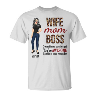 Wife Mom Boss You're Awesome Custom T-Shirt - Mother Gift - Thegiftio UK