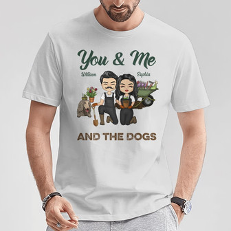 You Me And The Dogs Personalized T-Shirt - Gift for Couples - Thegiftio UK