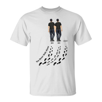You Never Walk Alone Custom T-Shirt - Gift for Family - Thegiftio UK