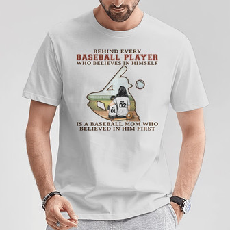 Baseball Mom Behind Every Player Custom T-Shirt - Thegiftio UK