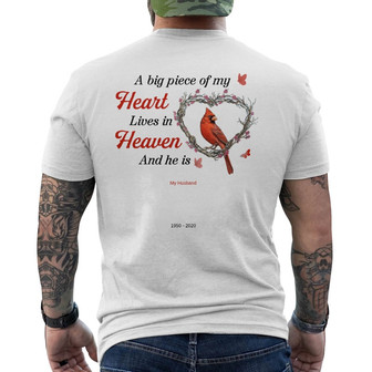A Big Piece Of My Heart Cardinal Custom Back Print T-Shirt - Gift - Thegiftio UK