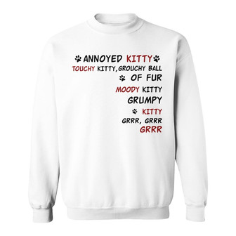 Annoyed Kitty Cats Custom Sweatshirt - Gift for Cat Lovers - Thegiftio UK
