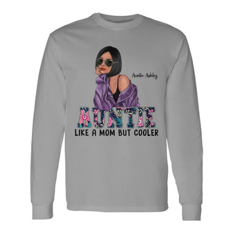 Aunt Like Mom But Cooler Custom Long Sleeve Shirt - Gift for Mom - Thegiftio UK