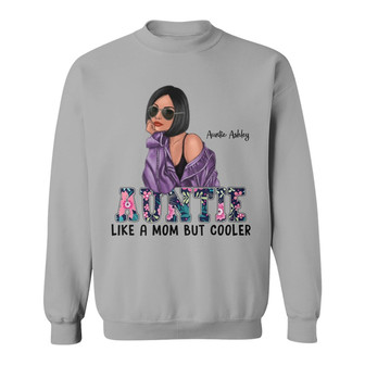 Aunt Like Mom But Cooler Custom Sweatshirt - Gift for Mom - Thegiftio UK