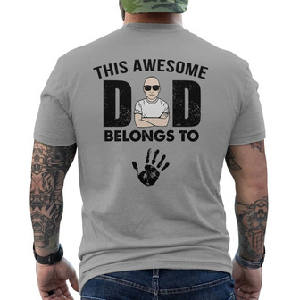 Awesome Dad Belongs To Custom Back Print T-Shirt - Gift for Dad - Thegiftio UK