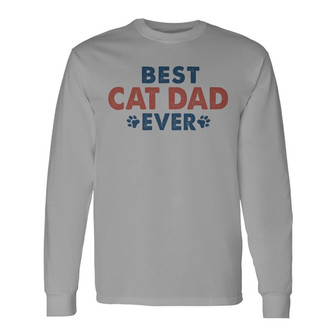 Best Cat Dad Ever Just Ask Custom Long Sleeve Shirt - Gift for Dad - Thegiftio UK