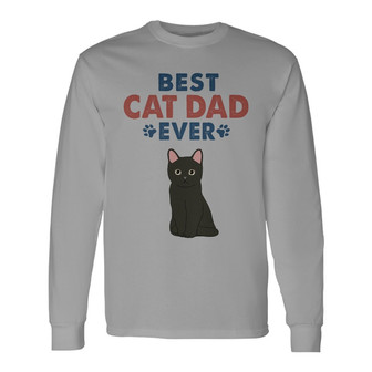 Best Cat Dad Ever Sitting Cat Custom Long Sleeve Shirt - Gift for Dad - Thegiftio UK