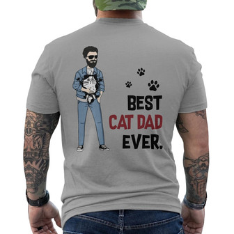 Best Cat Dad Ever Stick Cat Man Custom Back Print T-Shirt - For Dad - Thegiftio UK