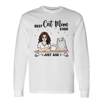 Best Cat Mom And Fluffy Cat Custom Long Sleeve Shirt - Gift for Mom - Thegiftio UK