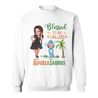 Blessed To Be Called Grandmasaurus Custom Sweatshirt - Thegiftio UK
