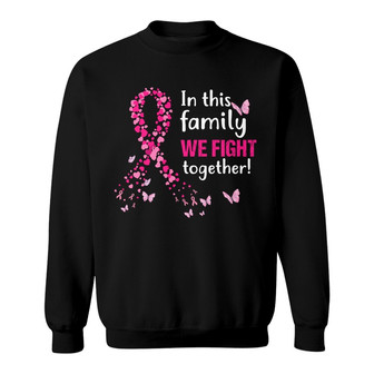 Breast Cancer We Fight Together Personalized Sweatshirt - Gift - Thegiftio UK