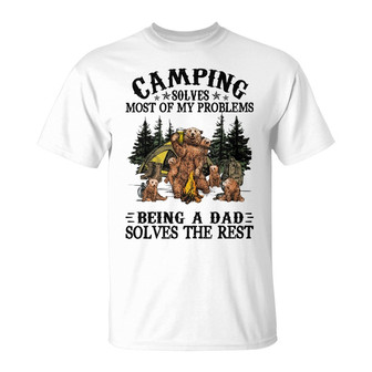 Camping Solves Most Of My Problems Custom T Shirt - Gift - Thegiftio UK