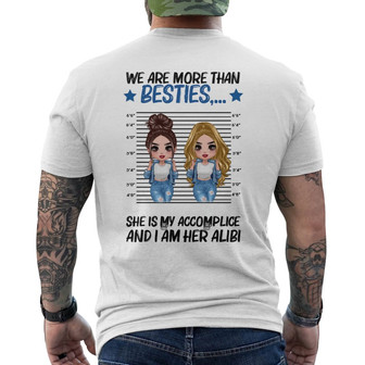 Cool Doll Besties Accomplice Alibi Custom Shirt - Back Print - Thegiftio UK