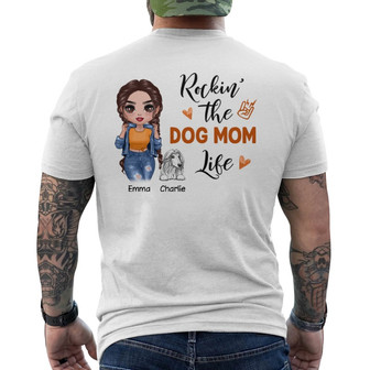 Cool Doll Girl Rockin' Dog Mom Life Custom Back Print T-Shirt - Gift - Thegiftio UK