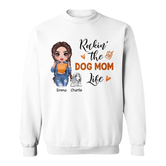 Cool Doll Girl Rockin' Dog Mom Life Custom Sweatshirt - Gift - Thegiftio UK