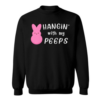 Easter Hanging With My Peeps Custom Shirt - Gift for Family - Thegiftio UK
