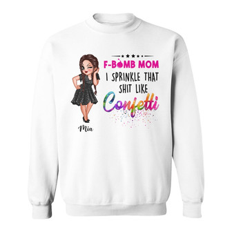 F Bomb Mom Grandma Sassy Woman Custom Sweatshirt - Family Gift - Thegiftio UK