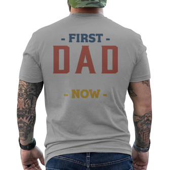 First Dad Now Grandpa Retro Custom Back Print T-Shirt - Gift for Dad - Thegiftio UK