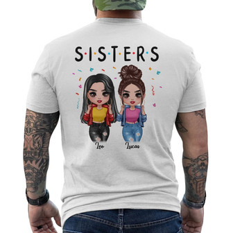 Friends Sisters Besties Cool Doll Custom Back Print T-Shirt - Gift - Thegiftio UK