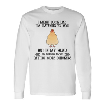 Getting More Chickens Custom Long Sleeve Shirt - Gift for Farmers - Thegiftio UK