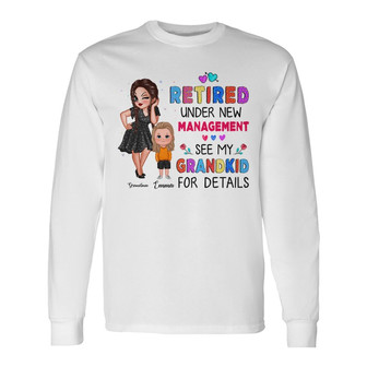 Grandma Retired Under New Management Personalized Long Sleeve Shirt - Thegiftio UK