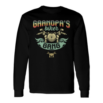 Grandpa Biker Gang Retro Custom Long Sleeve Shirt - Gift for Grandpa - Thegiftio UK