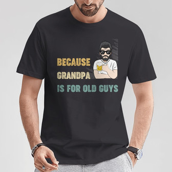 Grandpa Custom T Shirt Because Grandpa Is Awesome - Gift - Thegiftio UK