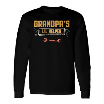 Grandpa's Lil Helpers Custom Long Sleeve Shirt - Gift for Grandpa - Thegiftio UK