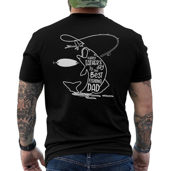Happy Father Day To The Best Fishing Dad Custom Back Print T-Shirt - Thegiftio UK