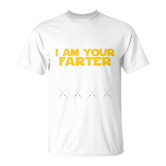 I Am Your Farter Custom T-Shirt - Father's Day Gift - Thegiftio UK