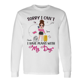 I Have Plans With Dogs Personalized Long Sleeve Shirt - Dog Mom Gift - Thegiftio UK