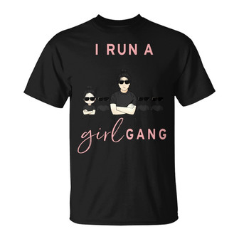 I Run A Girl Gang Personalized T-Shirt - Gift for Mom - Thegiftio UK