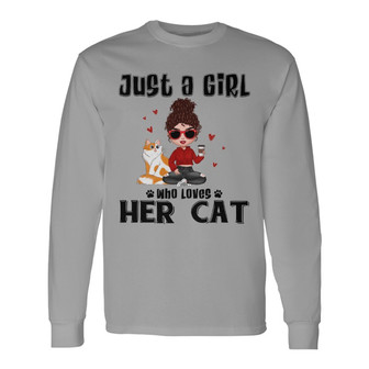 Just A Girl Loving Cats Custom Long Sleeve Shirt - Gift for Cat Lovers - Thegiftio UK