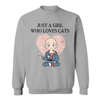 Just A Girl Who Loves Cats Custom Sweatshirt - Cat Lovers Gift - Thegiftio UK