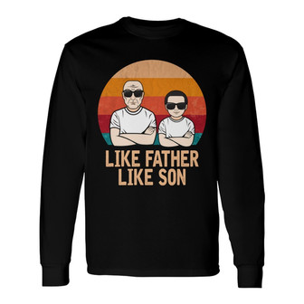 Like Father Like Son Custom Long Sleeve Shirt - Gift for Dad - Thegiftio UK