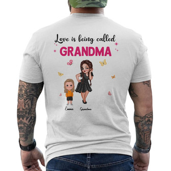 Love Is Being Called Grandma Sassy Woman Custom Shirt - Gift - Back Print - Thegiftio UK