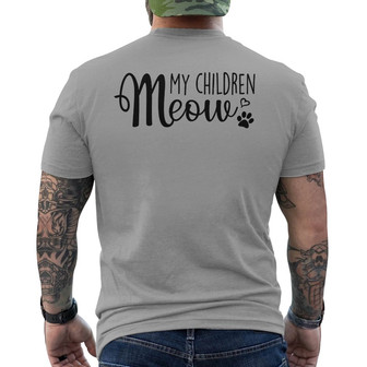 My Children Meow Fluffy Cat Custom Back Print T-Shirt - Cat Lovers Gift - Thegiftio UK