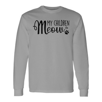 My Children Meow Fluffy Cat Custom Long Sleeve Shirt - Cat Lovers Gift - Thegiftio UK