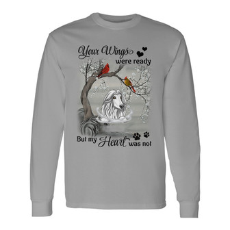 My Heart Was Not Ready Custom Long Sleeve Shirt - Memorial Gift - Thegiftio UK
