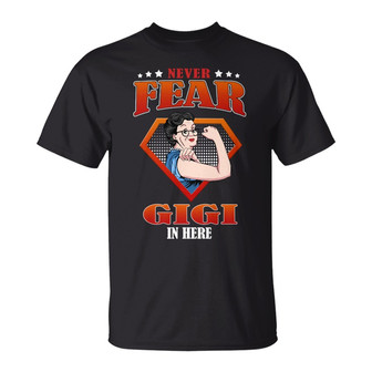 Never Fear Grandma Is Here Custom T-Shirt - Gift for Grandma - Thegiftio UK