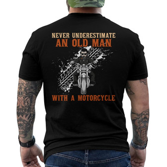 Never Underestimate An Old Man With Motorcycle Custom - Back Print - Thegiftio UK