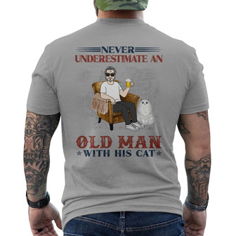Never Underestimate Old Man Cat Dad Custom Back Print T-Shirt - Gift - Thegiftio UK