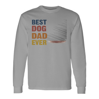 Old Man Best Dog Dad Ever Just Ask Custom Long Sleeve Shirt - Thegiftio UK