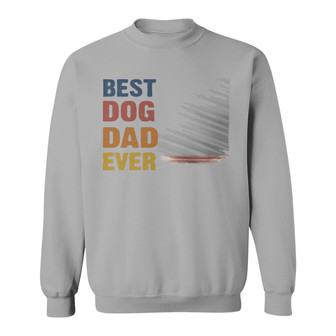 Old Man Best Dog Dad Ever Just Ask Custom Sweatshirt - Thegiftio UK