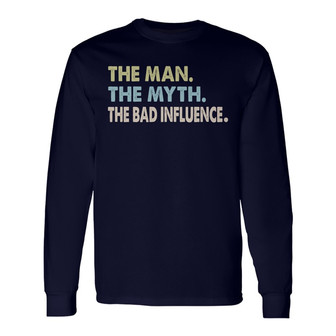 Papa The Bad Influence Custom Long Sleeve Shirt - Father's Day Gift - Thegiftio UK