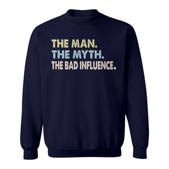 Papa The Bad Influence Custom Sweatshirt - Father's Day Gift - Thegiftio UK