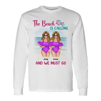 Personalized Beach Is Calling Friends Long Sleeve Shirt - Thegiftio UK