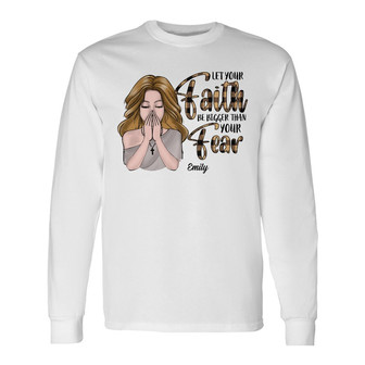 Personalized BWA Faith Over Fear Long Sleeve Shirt - Thegiftio UK