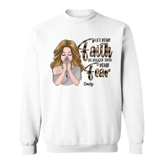 Personalized BWA Faith Over Fear Sweatshirt - Thegiftio UK