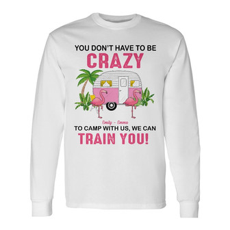Personalized Camping Friends Flamingo Long Sleeve Shirt - Thegiftio UK